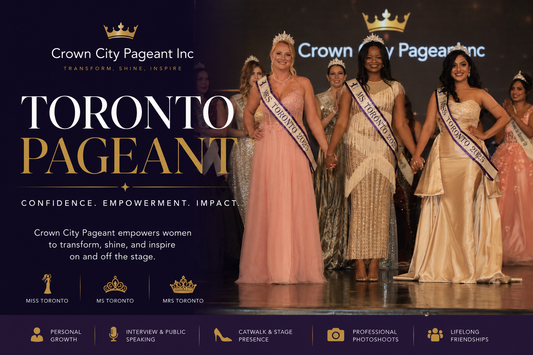 Toronto Pageant Guide | Miss, Ms & Mrs Toronto | Crown City Pageant